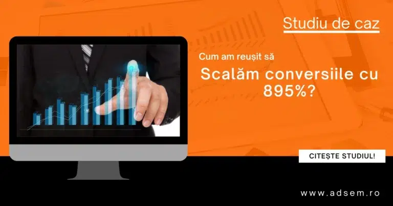 Rezultate eficiente prin reclame Google Ads: O crestere a vanzarilor cu 895% la un cost de conversie redus cu 15%